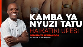 KAMBA YA NYUZI TATU –  Haikatiki kwa haraka